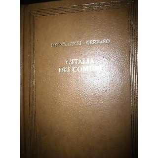 I.Montanelli, R.Gervaso: L'Italia dei Comuni Il Medioevo dal 1000 a...