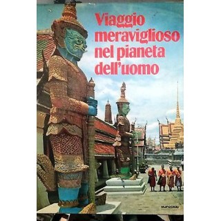 Roland Goock: Viaggio meraviglioso nel pianeta dell'uomo - Ed. Euro...