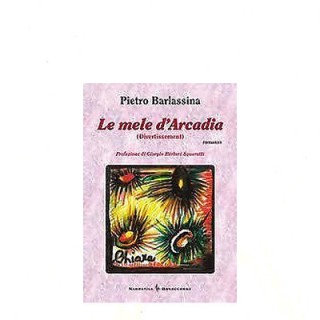P.Barlassina:Le mele d'Arcadia(Divertissement) Prefazi. G.Barbieri ...