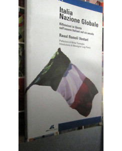 Raul Romoli Venturi: Italia nazione Globale Ed. adnkronos A20