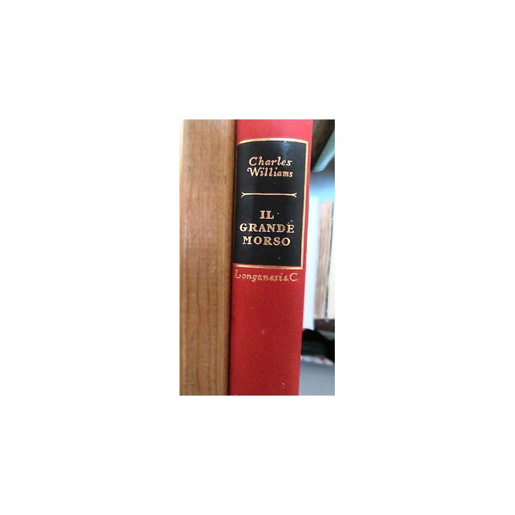 C.Williams: Il grande morso Ed. Longanesi Libri che scottano [RS] A...