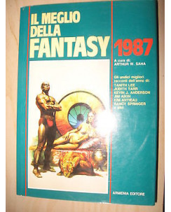 Arthur W. Saha: Il meglio della fantasy 1987 Ed. Armenia A17