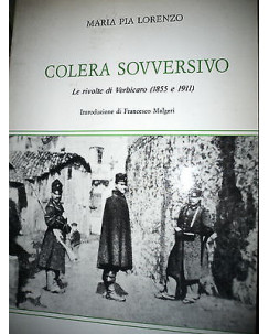 Maria Pia Lorenzo: Colera Sovversivo ed. Edisud  A19