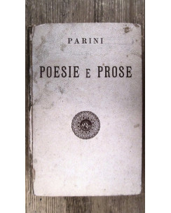 Parini: Poesie e prose Ed. Società Editrice Toscana [RS] A45