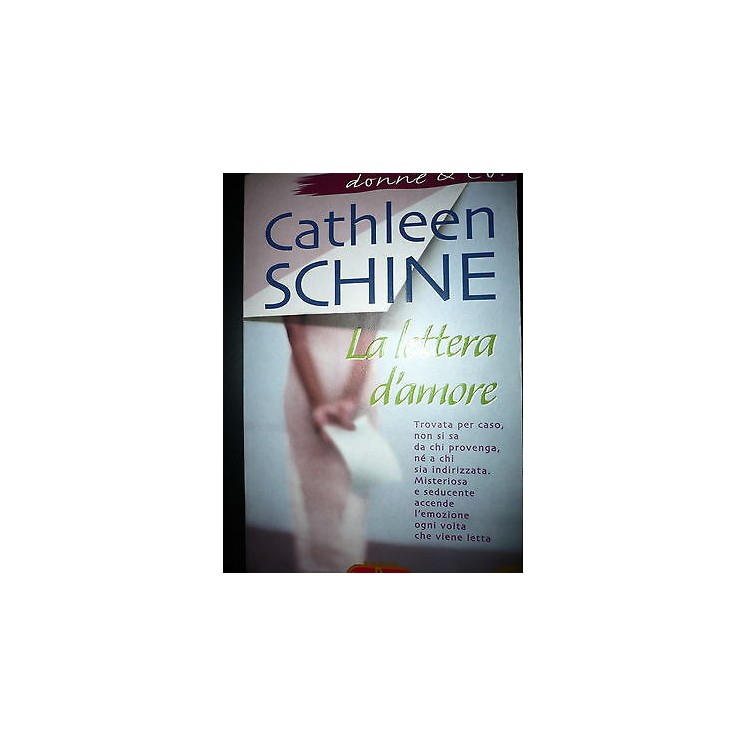 Cathleen Schine: La lettera d'amore Ed. Adelphi A43  2,00€