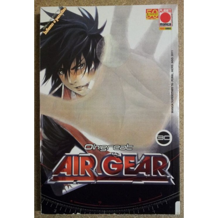 Air Gear n.30 di Oh! Great * Prima Edizione Planet Manga 3,90€