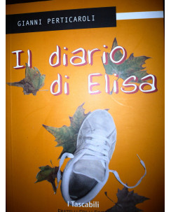 Gianni Perticaroli: Il diario di Elisa Ed. Fratelli Frilli A43