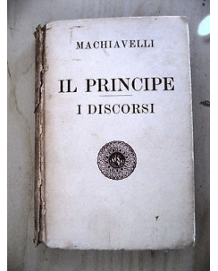 Machiavelli: Il principe - I discorsi Ed. Toscana  A17