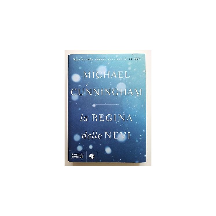 Michael Cunningham: La regina delle Nevi NUOVO -50% Ed. Bompiani A1...