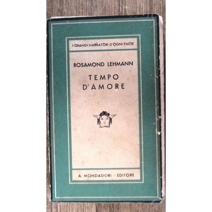 Rosamond Lehmann: Tempo d'amore Ed. Mondadori [RS] A45  4,50€