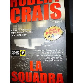 Robert Crais: La squadra Ed. Piemme Pocket A43  2,50€