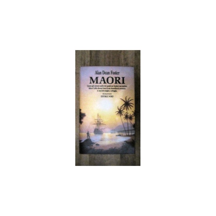 Alan Dean Foster: Maori I Ed. 1990 Nord [RS] A52  3,20€