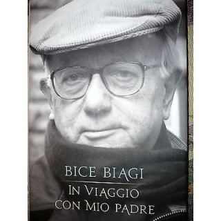 Bice Biagi: In viaggio con mio padre Ed. Rizzoli A44  4,20€