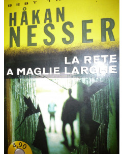 Hakan Nesser: La rete a maglie larghe Ed. Ugo Guanda A44