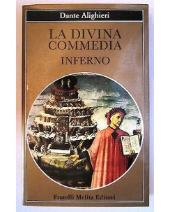 Dante Alighieri: La divina Commedia. Inferno ed. Melita A20