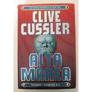 Clive Cussler: Alta marea ed. Longanesi & C. [RS] A45  3,20€