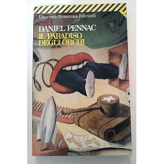 Daniel Pennac: Il Paradiso degli Orchi ed. Feltrinelli/UE 1210 A45 ...