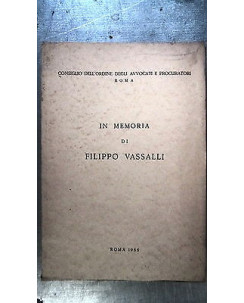 Avvocati e Procuratori di Roma: In memoria di Filipp Vassalli Roma 1955 [RS] A56