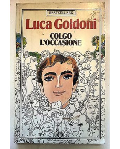 Luca Goldoni: Colgo l'Occasione Oscar Mondadori A51