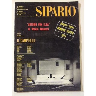 Sipario n. 349-50 giu./lug. '75 'Antonio Von Elba' Mainardi - Il Ca...