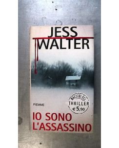 Jess Walter: Io sono l'assassino Ed. Piemme [RS] A55