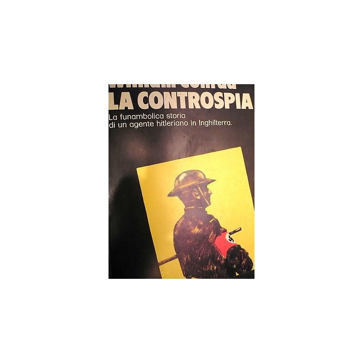 Pierre Boulle: William Conrad La Controspia Ed. Oscar Mondadori A32...