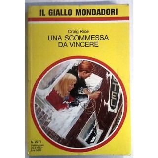 Rice:Una scommessa da vincere Ed. Giallo Mondadori A55  2,00€
