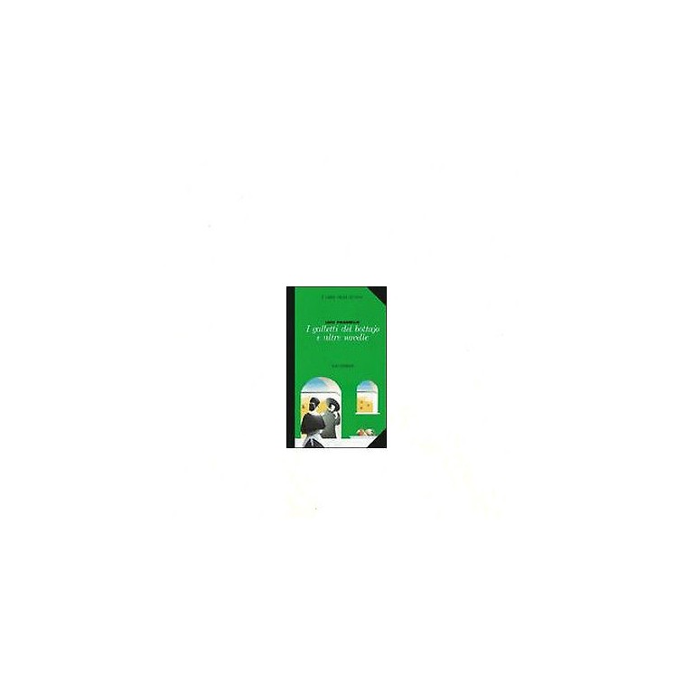 Luigi Pirandello: I galletti del bottajo e altre novelle Ed. Archim...