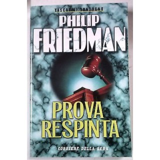 Philip Friedman: Prova respinta Edizioni Sonzogno A62  2,00€
