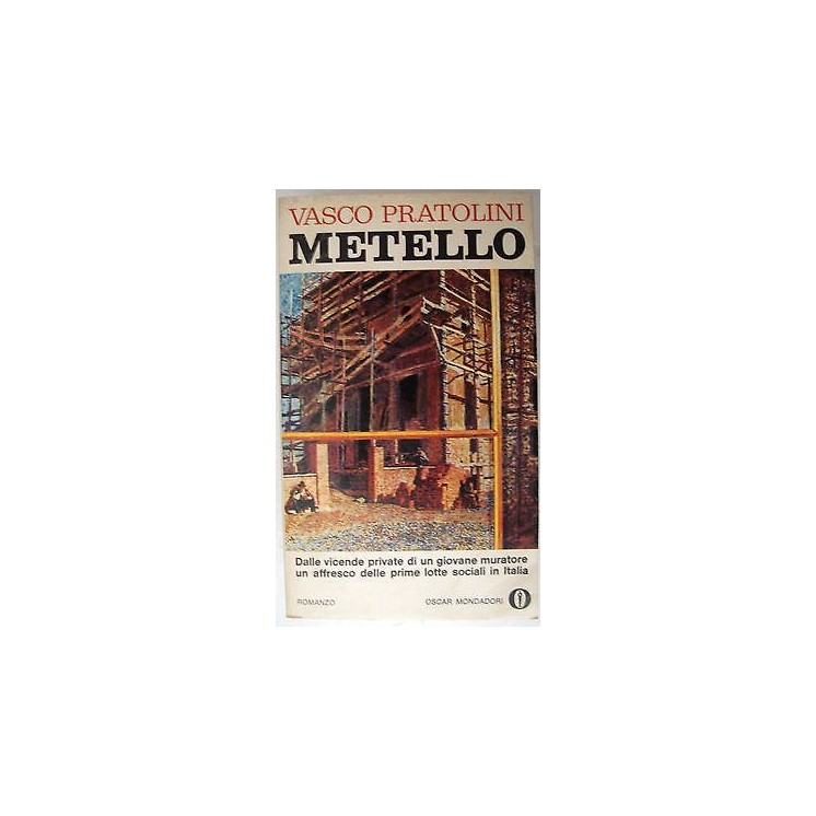 Vasco Pratolini: Metello Vol. I Ed. Oscar Mondadori A25  7,20€
