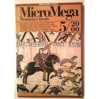 MicroMega N. 5/2000:Memoria e favole - Labini Garrone Serra Rinaldi...