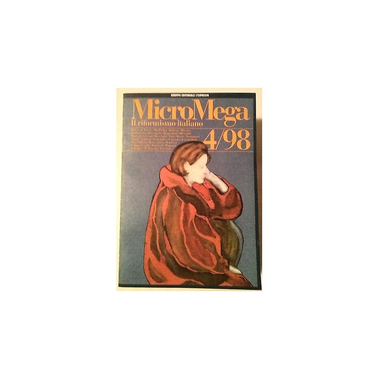 MicroMega N. 4/98:Il riformismo italiano - D'Areais DiPietro Ingroi...