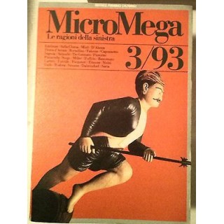 MicroMega N. 3/93:Le ragioni della sinistra - Edelman Della Chiesa ...