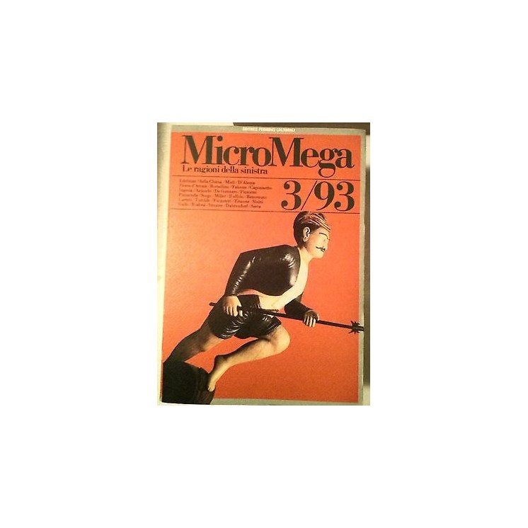 MicroMega N. 3/93:Le ragioni della sinistra - Edelman Della Chiesa ...