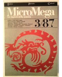 MicroMega N. 3/87:Le ragioni della sinistra - Ruffolo D'Arcais Bollati