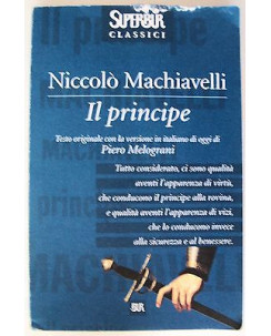 Niccolò Machiavelli: Il Principe Ed. Superbur Classici A40