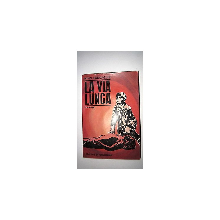 Nino Fandaglia: La via lunga Ed. Novissima [RS] A55  3,00€
