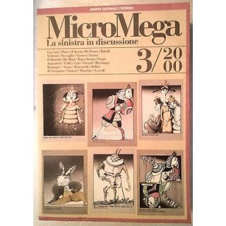 MicroMega N. 3/2000:La sinistra in discussione - Cacciari D'Arcais ...