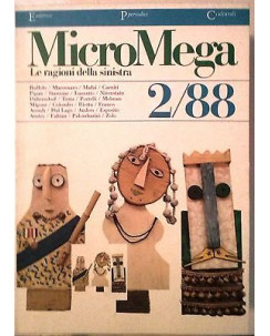 MicroMega N. 2/88:Le ragioni della sinistra -Ruffolo Marcenaro Mafai A61