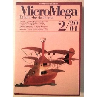 MicroMega N. 2/2001:L'Italia che rischiamo - Travaglio Camilleri Fo...
