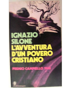 Ignazio Silone: L'avventura d'un povero cristiano Ed. Oscar Mondadori A04