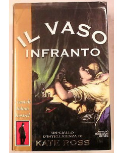 Kate Ross: Il vaso infranto Edizioni Mondadori A62