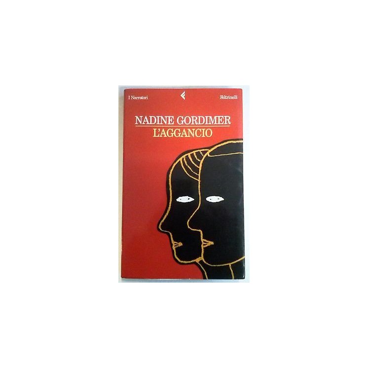 Nadine Gordimer: L'aggancio Ed. Feltrinelli A38  6,20€