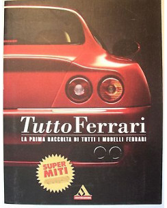 Tutto Ferrari, la prima raccolta di tutti i modelli Ferrari Ed Mondadori A51