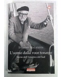 S. Malatesta: L'uomo dalla voce tonante - NUOVO SCONTO -50% - Ed. Neri Pozza A12