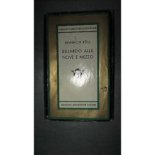 Heinrich Boll: Biliardo alle nove e mezzo 1972 Mondadori/Medusa [RS...