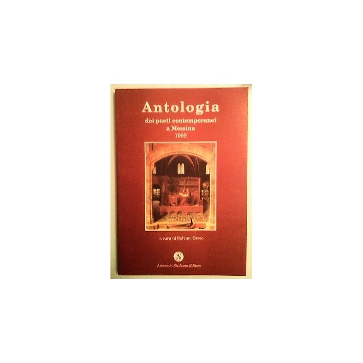 S. Greco: Antologia dei poeti contemporanei a Messina 1995 Ed. Sici...