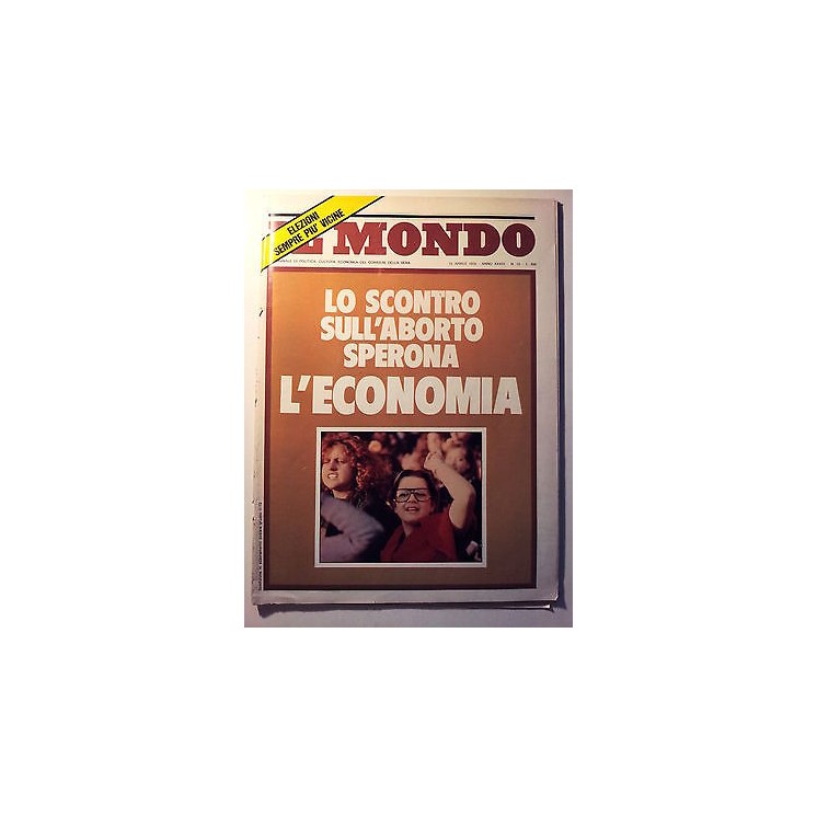 Il Mondo n. 16 15 apr 1976 * Sconto sull'aborto - Elezioni - FF08  ...