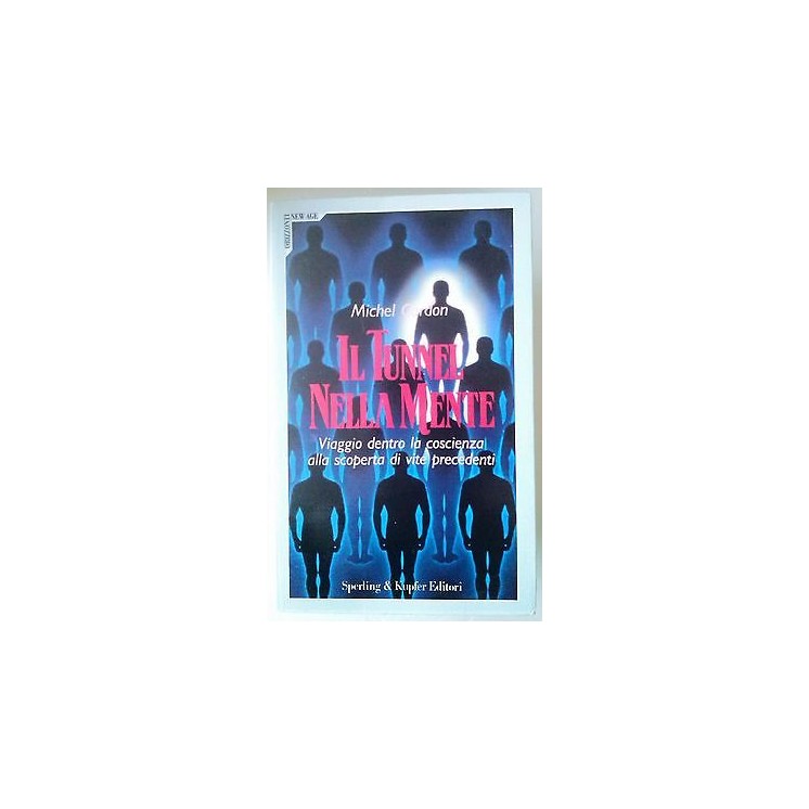 Michel Cardon: Il tunnel nella mente Ed. Sperling & Kupfer A60  10,20€