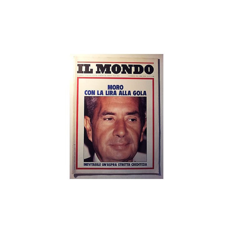 Il Mondo n. 7 12 feb 1976 * Moro con la Lira alla gola - FF08  5,20€